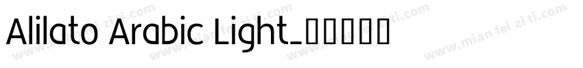 Alilato Arabic Light字体转换